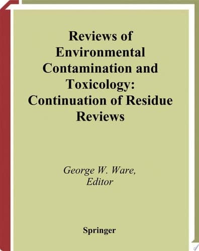Reviews of Environmental Contamination and Toxicology Continuation of Residue Reviews