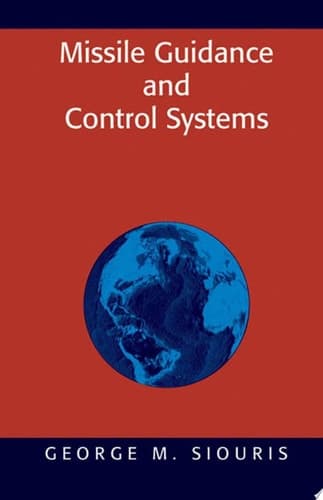 Missile Guidance and Control Systems