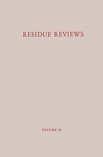 Residue Reviews Residues of Pesticides and Other Contaminants in the Total Environment