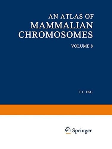 An Atlas of Mammalian Chromosomes Volume 8