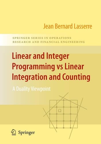 Linear and Integer Programming vs Linear Integration and Counting A Duality Viewpoint