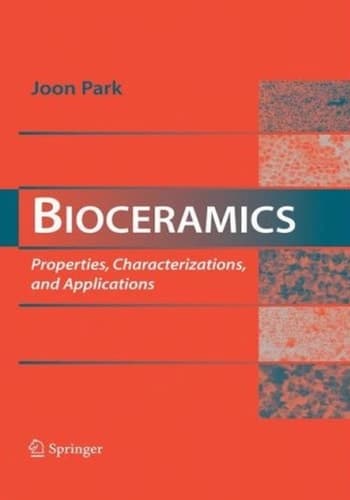Bioceramics Properties, Characterizations, and Applications