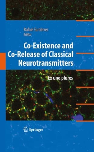 Co-Existence and Co-Release of Classical Neurotransmitters Ex uno plures