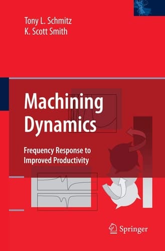 Machining Dynamics Frequency Response to Improved Productivity