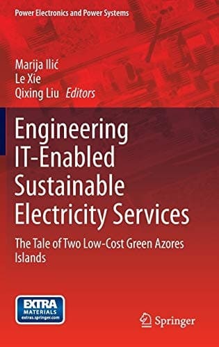 Engineering IT-Enabled Sustainable Electricity Services The Tale of Two Low-Cost Green Azores Islands