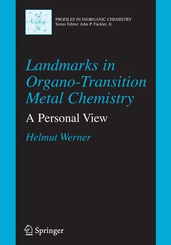 Landmarks in Organo-Transition Metal Chemistry A Personal View
