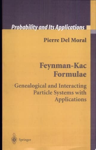 Feynman-Kac Formulae Genealogical and Interacting Particle Systems with Applications
