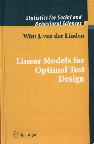 Linear Models for Optimal Test Design