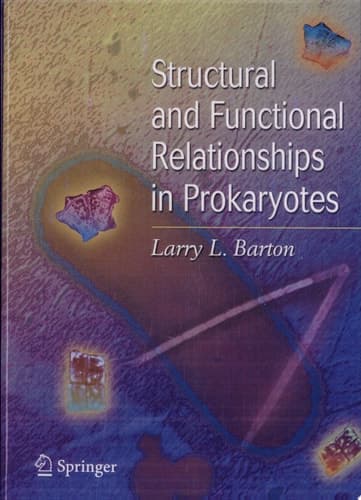 Structural and Functional Relationships in Prokaryotes