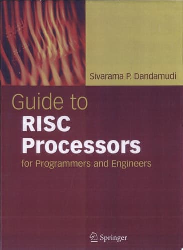 Guide to RISC Processors For Programmers and Engineers
