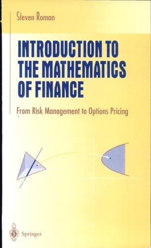 Introduction to the Mathematics of Finance From Risk Management To Options Pricing