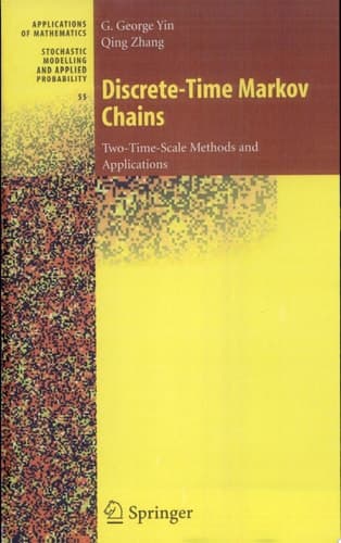 Discrete-Time Markov Chains Two-Time-Scale Methods and Applications