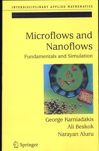 Microflows and Nanoflows Fundamentals and Simulation