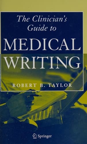Clinician's Guide to Medical Writing