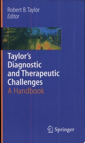 Taylor's Diagnostic and Therapeutic Challenges A Handbook