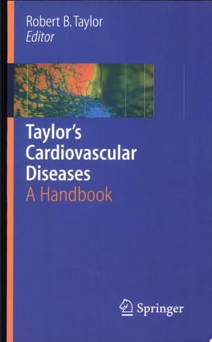 Taylor's Cardiovascular Diseases A Handbook
