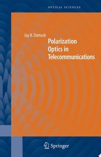 Polarization Optics in Telecommunications