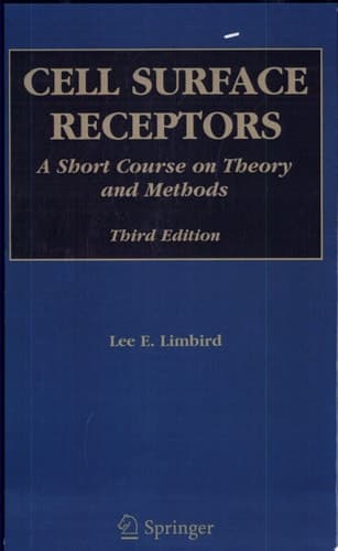 Cell Surface Receptors A Short Course on Theory and Methods