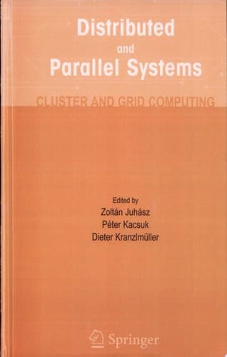 Distributed and Parallel Systems Cluster and Grid Computing