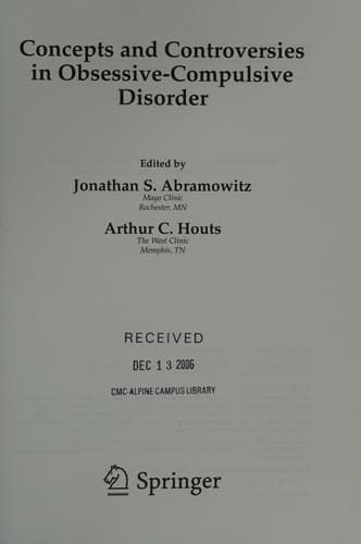 Concepts and Controversies in Obsessive-Compulsive Disorder