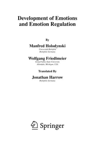 Development of Emotions and Emotion Regulation