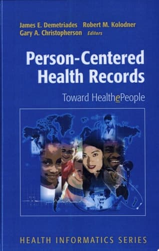 Person-Centered Health Records Toward HealthePeople