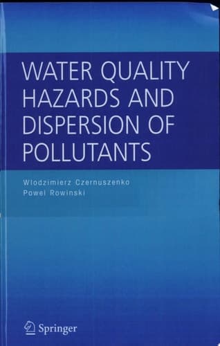 Water Quality Hazards and Dispersion of Pollutants