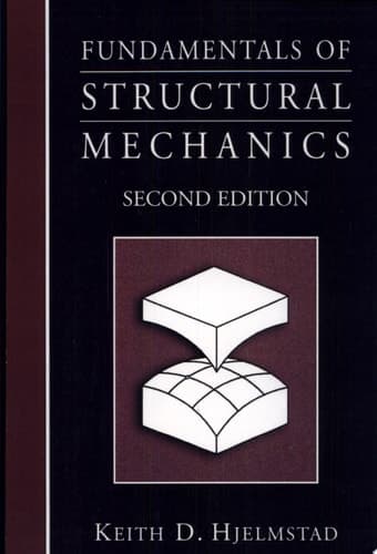 Fundamentals of Structural Mechanics