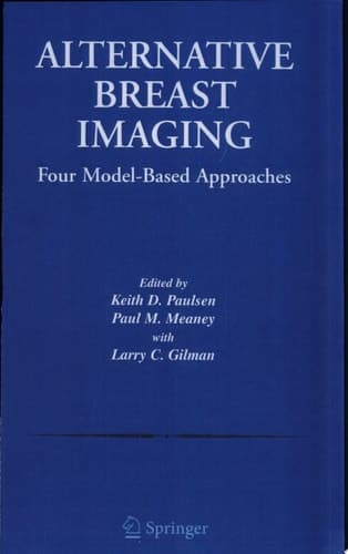 Alternative Breast Imaging Four Model-Based Approaches