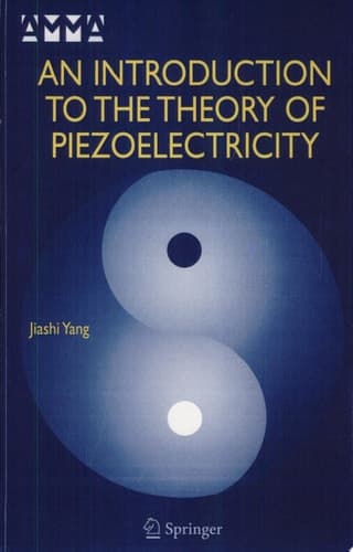 An Introduction to the Theory of Piezoelectricity