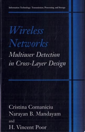 Wireless Networks: Multiuser Detection in Cross-Layer Design