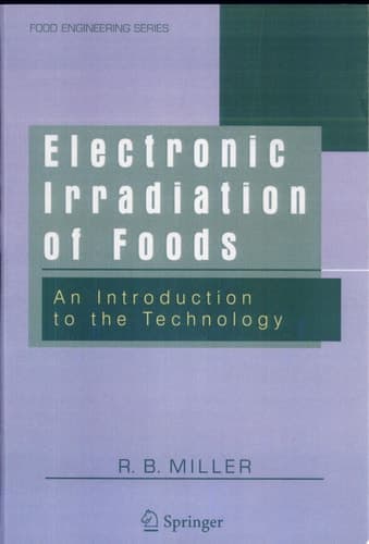 Electronic Irradiation of Foods An Introduction to the Technology