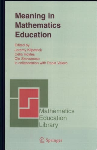 Meaning in Mathematics Education
