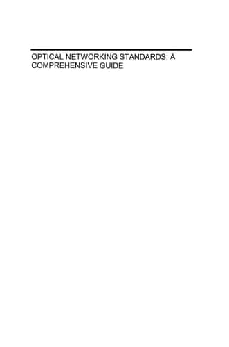 Optical Networking Standards: A Comprehensive Guide for Professionals