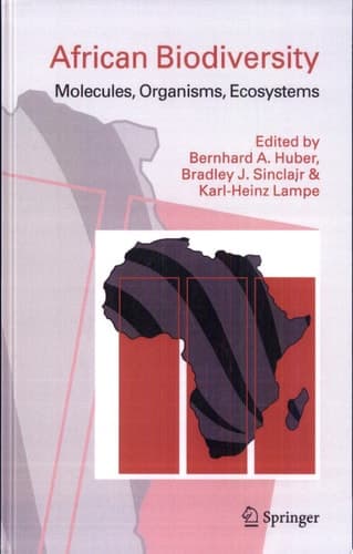 African Biodiversity Molecules, Organisms, Ecosystems