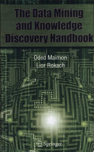 Data Mining and Knowledge Discovery Handbook