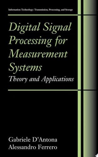 Digital Signal Processing for Measurement Systems Theory and Applications