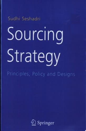 Sourcing Strategy Principles, Policy and Designs