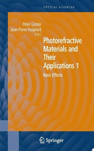 Photorefractive Materials and Their Applications 1 Basic Effects