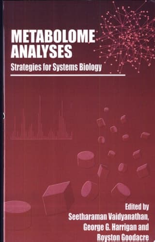 Metabolome Analyses: Strategies for Systems Biology
