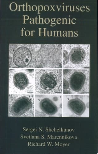Orthopoxviruses Pathogenic for Humans