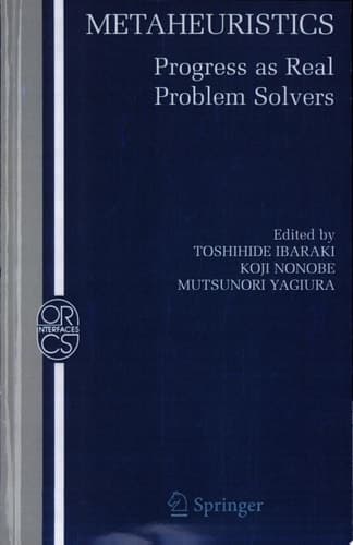 Metaheuristics: Progress as Real Problem Solvers