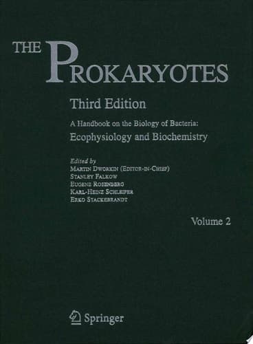 The Prokaryotes Vol. 2: Ecophysiology and Biochemistry