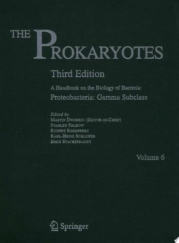 The Prokaryotes Vol. 6: Proteobacteria: Gamma Subclass