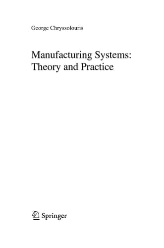 Manufacturing Systems: Theory and Practice