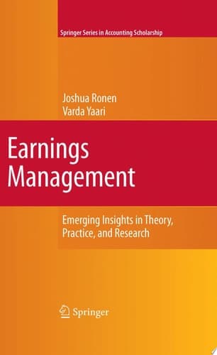 Earnings Management Emerging Insights in Theory, Practice, and Research