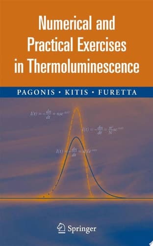 Numerical and Practical Exercises in Thermoluminescence