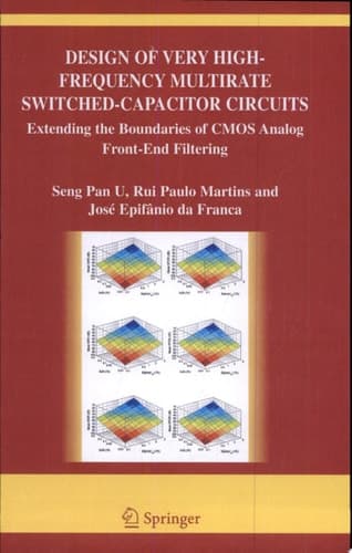Design of Very High-Frequency Multirate Switched-Capacitor Circuits Extending the Boundaries of CMOS Analog Front-End Filtering