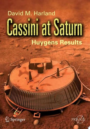 Cassini at Saturn Huygens Results