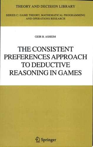 The Consistent Preferences Approach to Deductive Reasoning in Games